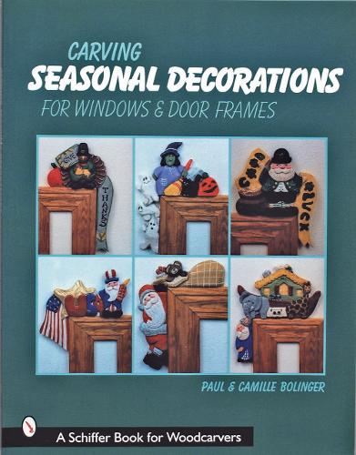 Бумажная книга «Carving Seasonal Decorations For Windows & Door Frames», автор Пол Болингер - фото №1
