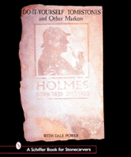 Бумажная книга «Do-It-Yourself Tombstones & Other Markers with Dale Power», автор Дейл Л. Пауэр - фото №1