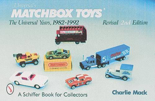 Бумажная книга «Matchbox® Toys: The Universal Years, 1982-1992», автор Чарли Мак - фото №1