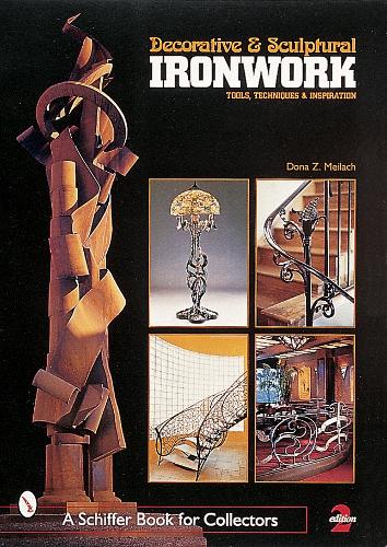 Паперова книга «Decorative & Sculptural Ironwork: Tools, Techniques & Inspiration», автор Дона З. Мейлах - фото №1