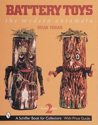 Паперова книга «Battery Toys: The Modern Automata», автор Брайан Моран - фото №1