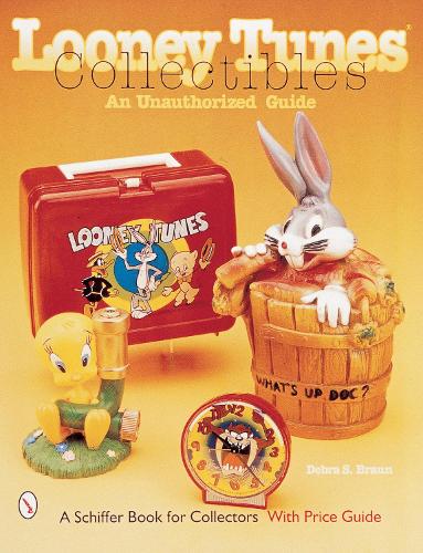 Бумажная книга «Looney Tunes® Collectibles: An Unauthorized Guide», автор Дебра С. Браун - фото №1