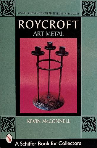 Паперова книга «Roycroft Art Metal», автор Кевін МакКоннелл - фото №1