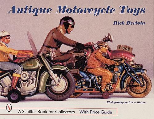 Бумажная книга «Antique Motorcycle Toys», автор Рич Бертойя - фото №1