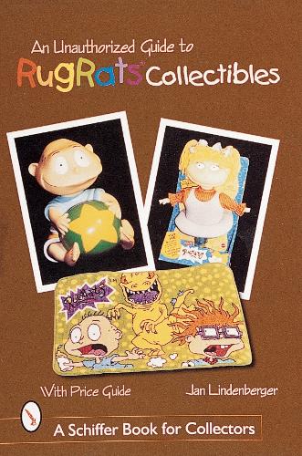 Бумажная книга «An Unauthorized Guide to Rugrats® Collectibles», автор Ян Линденбергер - фото №1