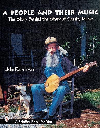 Паперова книга «A People and Their Music: The Story Behind the Story of Country Music», автор Джон Райс Ірвін - фото №1