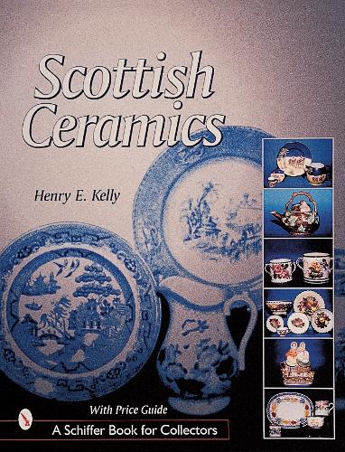 Паперова книга «Scottish Ceramics», автор Генрі Е. Келлі - фото №1