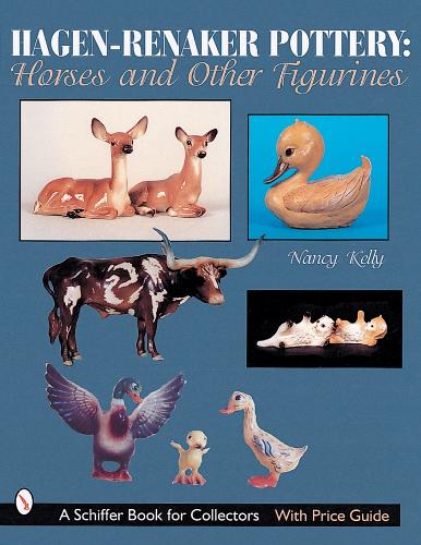 Бумажная книга «Hagen-Renaker Pottery: Horses and Other Figurines», автор Нэнси Келли - фото №1
