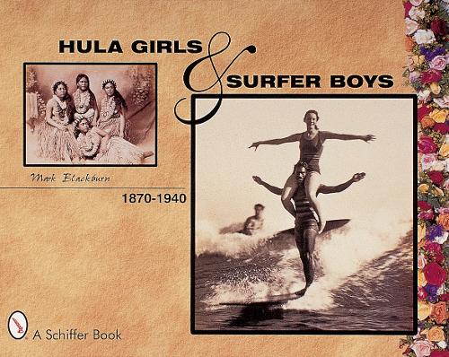 Бумажная книга «Hula Girls and Surfer Boys», автор Марк Блэкберн - фото №1