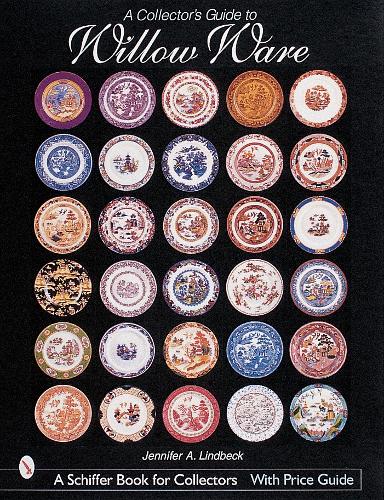 Бумажная книга «A Collector's Guide to Willow Ware», автор Дженнифер Линдбек - фото №1