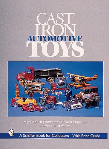 Бумажная книга «Cast Iron Automotive Toys», автор Майра Йеллин Аутвотер - фото №1