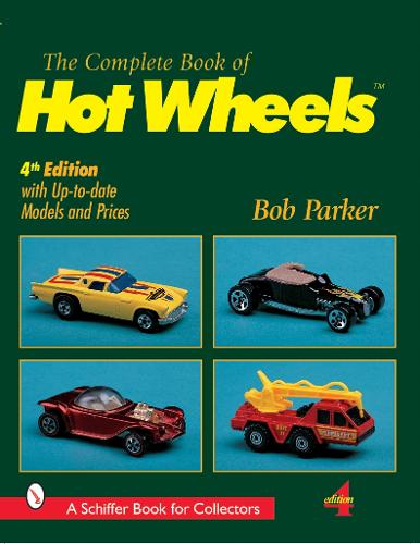 Бумажная книга «The Complete Book of Hot Wheels®», автор Боб Паркер - фото №1