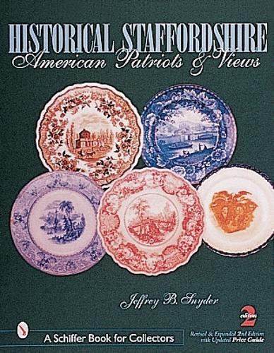 Бумажная книга «Historical Staffordshire: American Patriots & Views», автор Джеффри Б. Снайдер, - фото №1