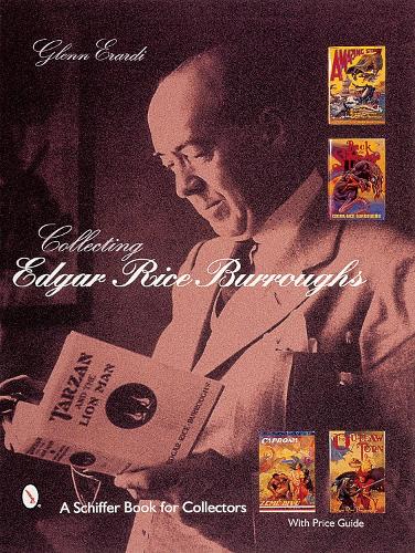 Бумажная книга «Collecting Edgar Rice Burroughs», автор Гленн Эрарди - фото №1