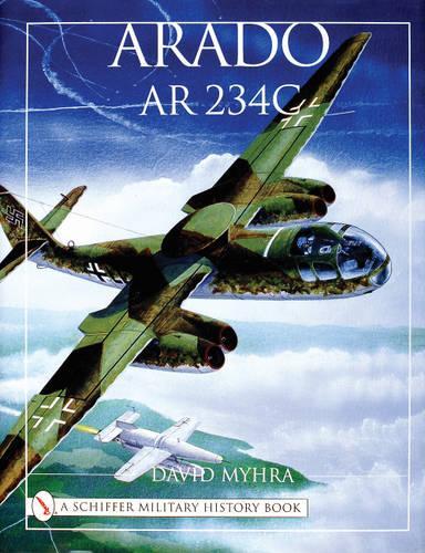 Паперова книга «Arado Ar 234C: An Illustrated History», автор Девід Майхра - фото №1
