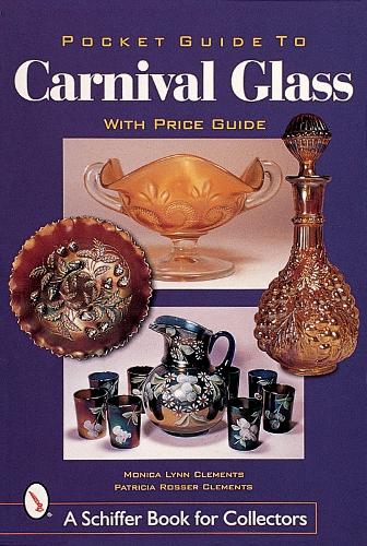 Паперова книга «Pocket Guide to Carnival Glass», автор Моніка Лінн Клементс - фото №1
