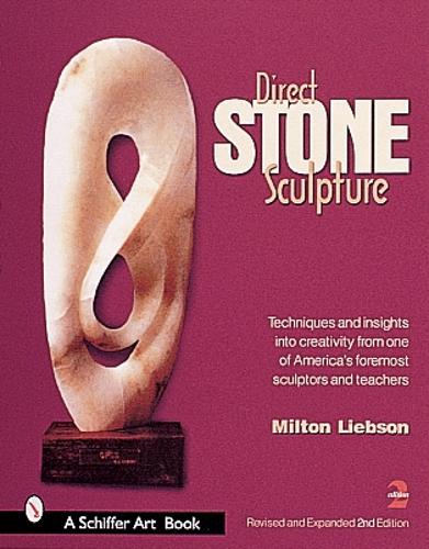 Паперова книга «Direct Stone Sculpture», автор Мілт Лібсон - фото №1