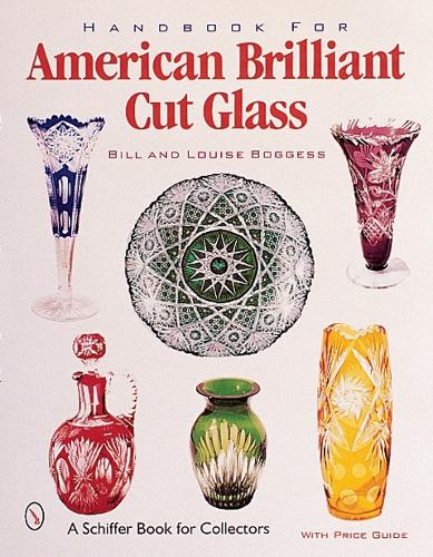 Паперова книга «Handbook for American Cut & Engraved Glass», автор Білл Боггесс - фото №1
