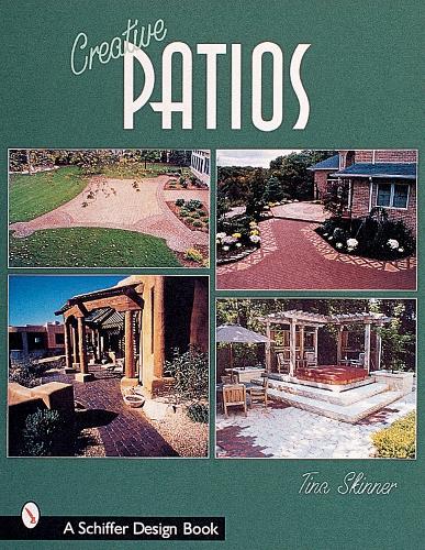 Паперова книга «Creative Patios», автор Тіна Скіннер - фото №1