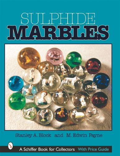 Паперова книга «Sulphide Marbles», автор Стенлі А. Блок - фото №1