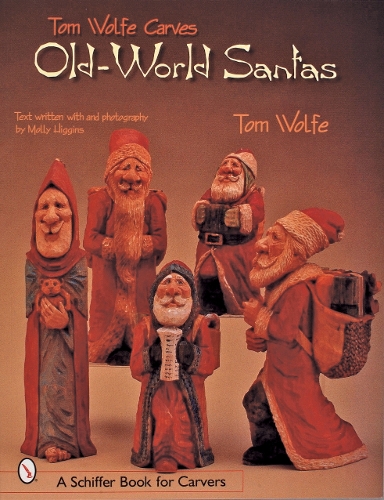 Бумажная книга «Tom Wolfe Carves Old-World Santas», автор Том Вулф - фото №1