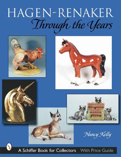 Паперова книга «Hagen-Renaker Through the Years», автор Ненсі Келлі - фото №1