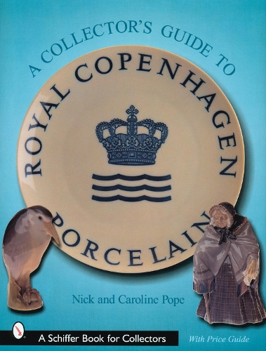 Бумажная книга «A Collector’s Guide to Royal Copenhagen Porcelain», автор Ник Поуп - фото №1