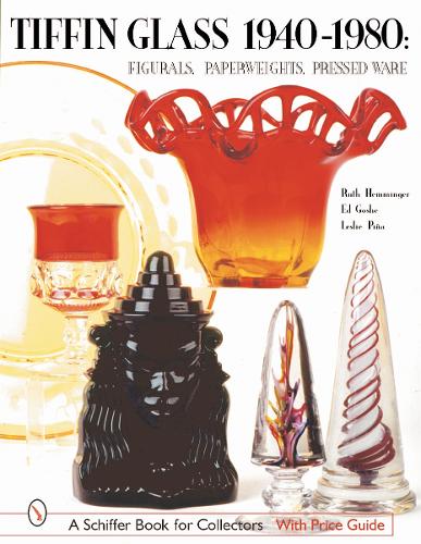 Паперова книга «Tiffin Glass 1940-1980: Figurals, Paperweights, Pressed Ware», автор Рут Хеммінгер - фото №1