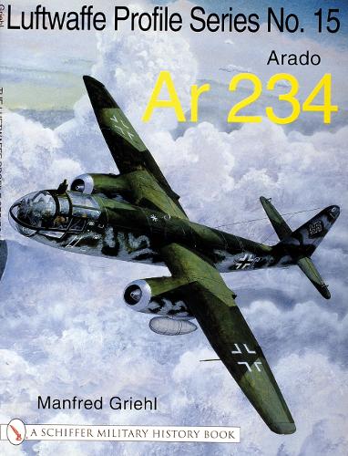 Бумажная книга «The Luftwaffe Profile Series No.15: Arado Ar 234», автор Манфред Гриль - фото №1