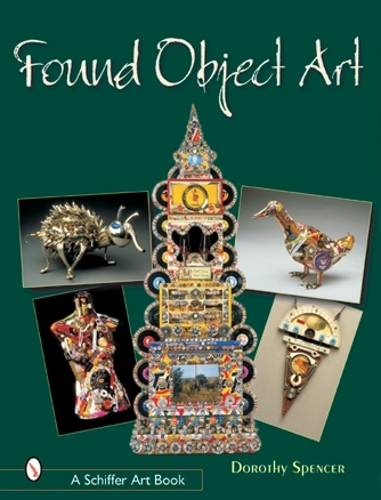 Бумажная книга «Found Object Art», автор Дороти Спенсер - фото №1