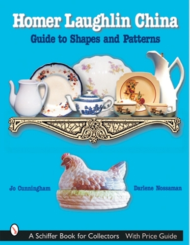 [object Object] «Homer Laughlin China: Guide to Shapes and Patterns», автор Джо Каннингем - фото №1