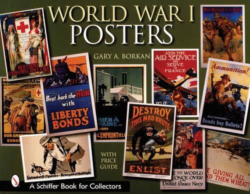 Бумажная книга «World War I Posters», автор Гэри А. Боркан - фото №1