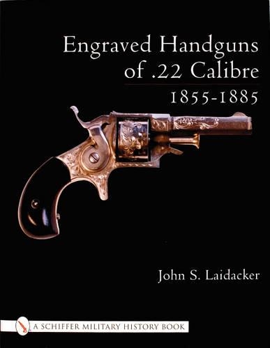 Бумажная книга «Engraved Handguns of .22 Calibre 1855-1885», автор Джон С. Лайдакер - фото №1