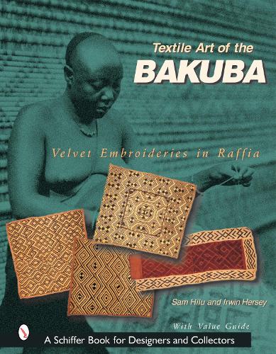 Бумажная книга «Textile Art of the Bakuba: Velvet Embroideries in Raffia», автор Сэм Хилу - фото №1