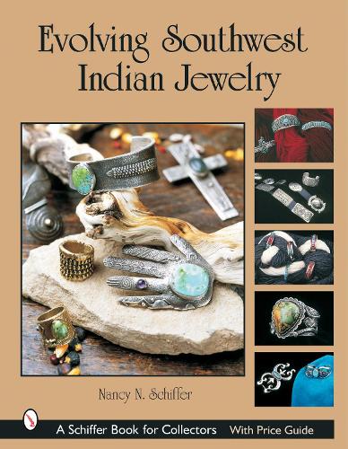 Бумажная книга «Evolving Southwest Indian Jewelry», автор Нэнси Н. Шиффер - фото №1