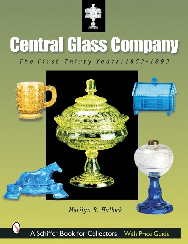 Бумажная книга «Central Glass Company: The First Thirty Years, 1863-1893», автор Мэрилин Р. Халлок - фото №1
