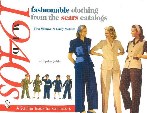 Паперова книга «Fashionable Clothing from the Sears Catalogs: Mid 1940s», автор Тіна Скіннер - фото №1