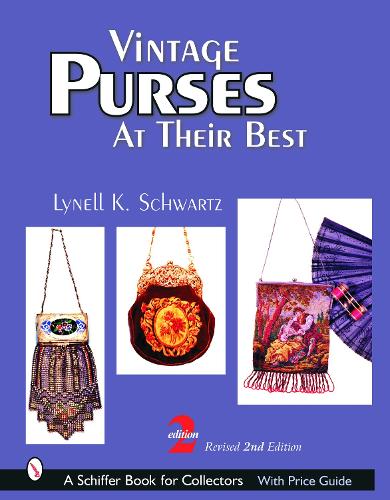 Бумажная книга «Vintage Purses: At Their Best», автор Линелл К. Шварц - фото №1