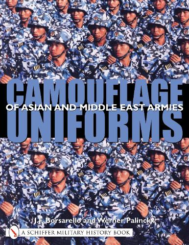 Бумажная книга «Camouflage Uniforms of Asian and Middle Eastern Armies», автор Дж. Ф. Борсарелло - фото №1