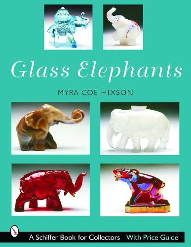 Бумажная книга «Glass Elephants», автор Майра Коу-Хиксон - фото №1