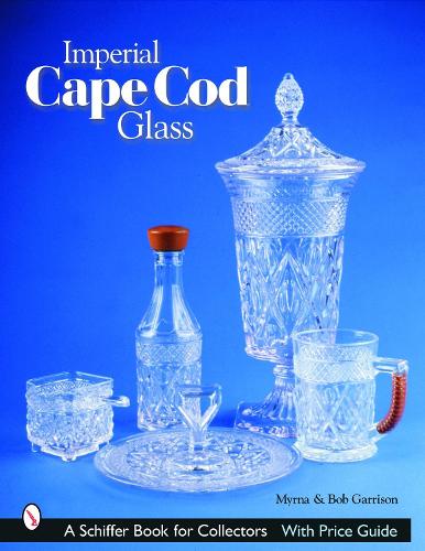 Бумажная книга «Imperial Cape Cod Glass», автор Мирна Гаррисон - фото №1