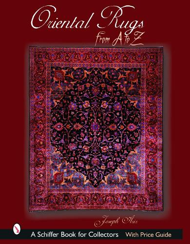 Бумажная книга «Oriental Rugs from A to Z», автор Дж. Р. Азизоллахофф - фото №1