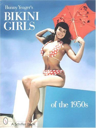 Паперова книга «Bunny Yeager's Bikini Girls of the 1950s», автор Банні Єгер - фото №1