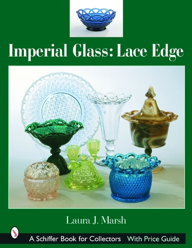 Бумажная книга «Imperial Glass: Lace Edge: Lace Edge», автор Лаура Дж. Марш - фото №1