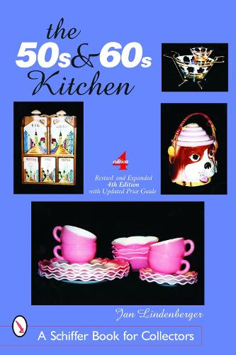 Паперова книга «The 50s & 60s Kitchen», автор Ян Лінденбергер - фото №1