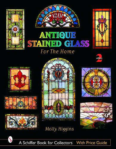 Паперова книга «Antique Stained Glass for the Home», автор Моллі Хіггінс - фото №1
