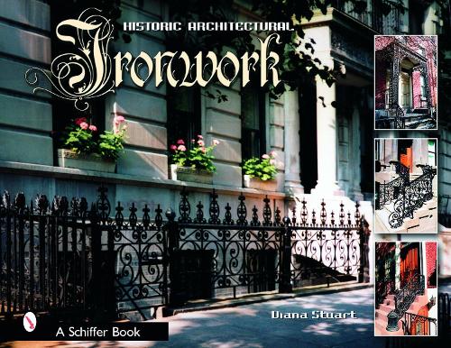 Бумажная книга «Decorative Architectural Ironwork: Featuring Wrought & Cast Designs», автор Диана Стюарт - фото №1
