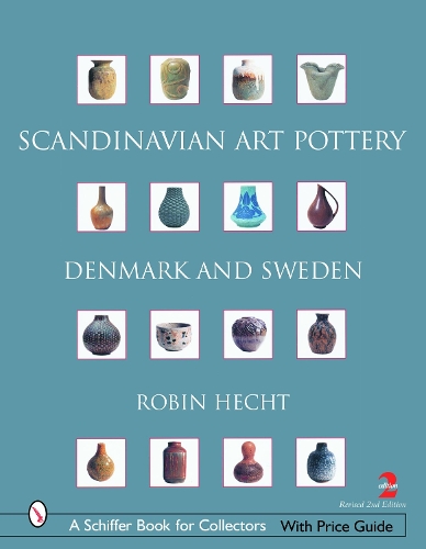 Бумажная книга «Scandinavian Art Pottery: Denmark and Sweden», автор Робин Хехт Минарди - фото №1