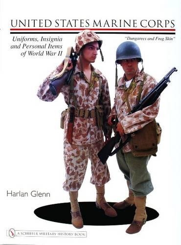 Бумажная книга «United States Marine Corps Uniforms, Insignia and Personal Items of World War II», автор Харлан Гленн - фото №1