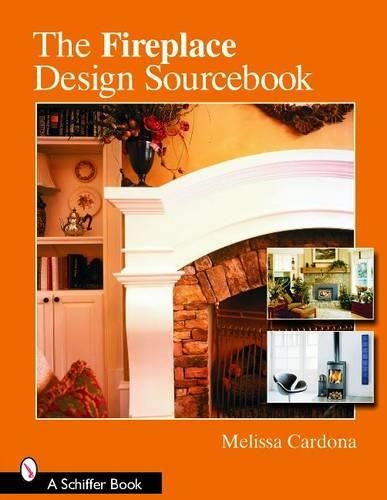 Паперова книга «The Fireplace Design Sourcebook», автор Мелісса Кардона - фото №1
